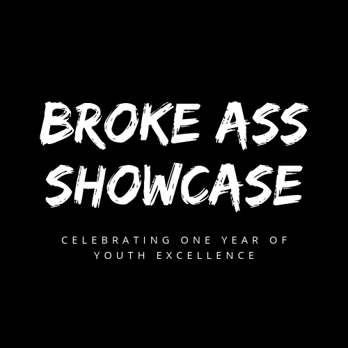Broke Ass Showcase.png